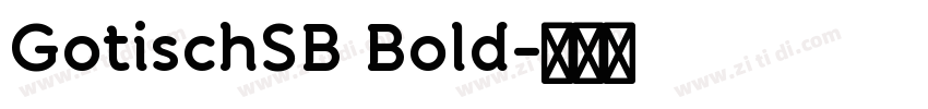 GotischSB Bold字体转换